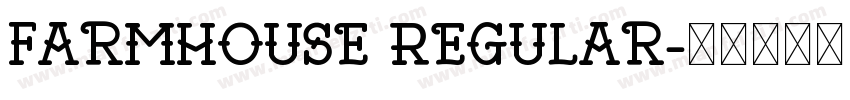 Farmhouse Regular字体转换